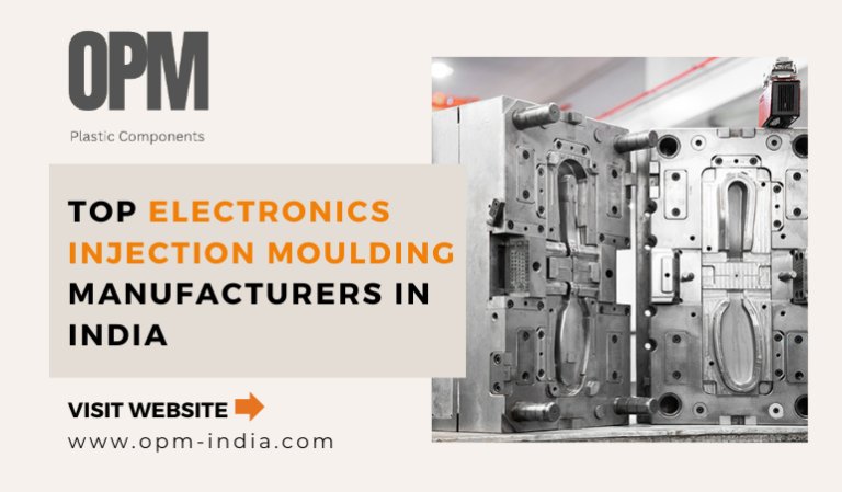 Top Electronics Injection Moulding Manufacturers in India