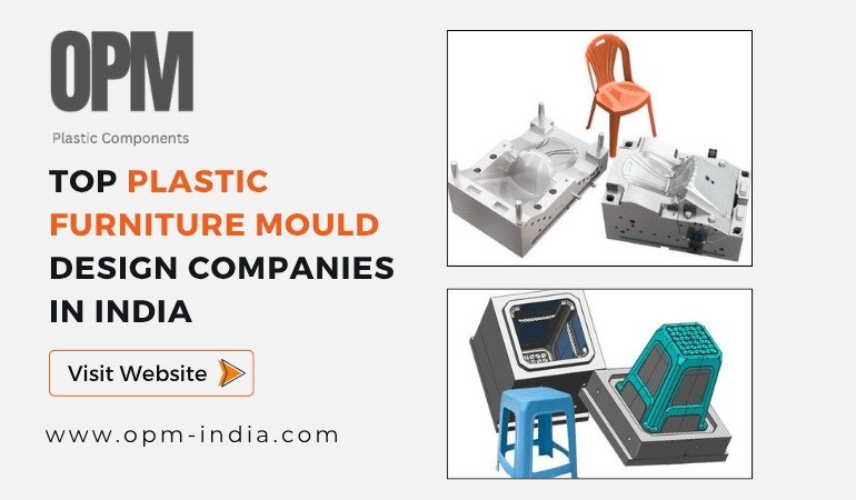 Top Plastic Furniture Mould Design Companies in India