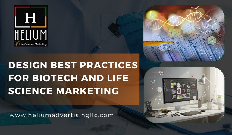 Design Best Practices for Biotech and Life Science Marketing