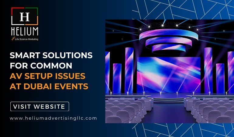Smart Solutions for Common AV Setup Issues at Dubai Events
